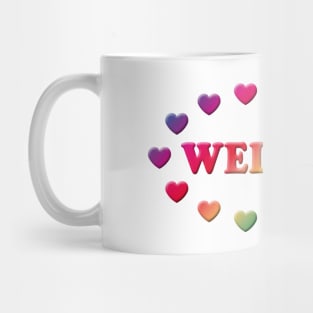 Welcome (Cordially Welcome / Invitation) Mug